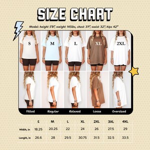 The image is a size chart that shows different sizes of t-shirts for women, including regular, relaxed, loose, and oversized. The chart provides measurements for each size, such as chest, waist, hips, and length, along with corresponding widths in inches.