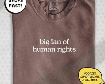 Camiseta de activista por la justicia social: Camiseta política de derechos humanos e igualdad / LT15