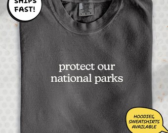 Nature Shirt: Comfort Colors® Protect Parks Tee for Hikers | MT290