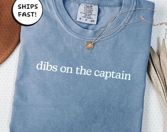 Dibs On The Captain Shirt, Funny Wife Vacation Tee, Pontoon Boat