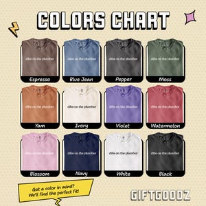 The image is a color chart featuring various t-shirt designs with different colored dibs on the plumber.