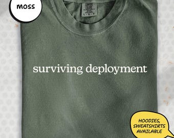 Army Wife Shirt, Surviving Deployment Funny Saying, Military Girlfriend Support Tee