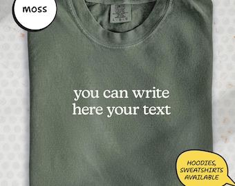 Comfort Colors® shirt met aangepaste tekst, T-shirt met gepersonaliseerde quote, kleding bandnaam