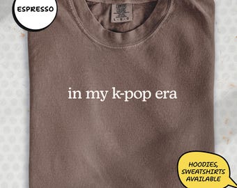 Komfortfärger i min K-pop-era fan-tröja, flickvän K-tröja