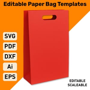 May include: A bright red paper bag template with a die-cut handle. The image includes the text "Editable Paper Bag Templates" at the top and "Editable Scaleable" at the bottom. The left side shows file format options: SVG, PDF, DXF, Ai, and EPS.