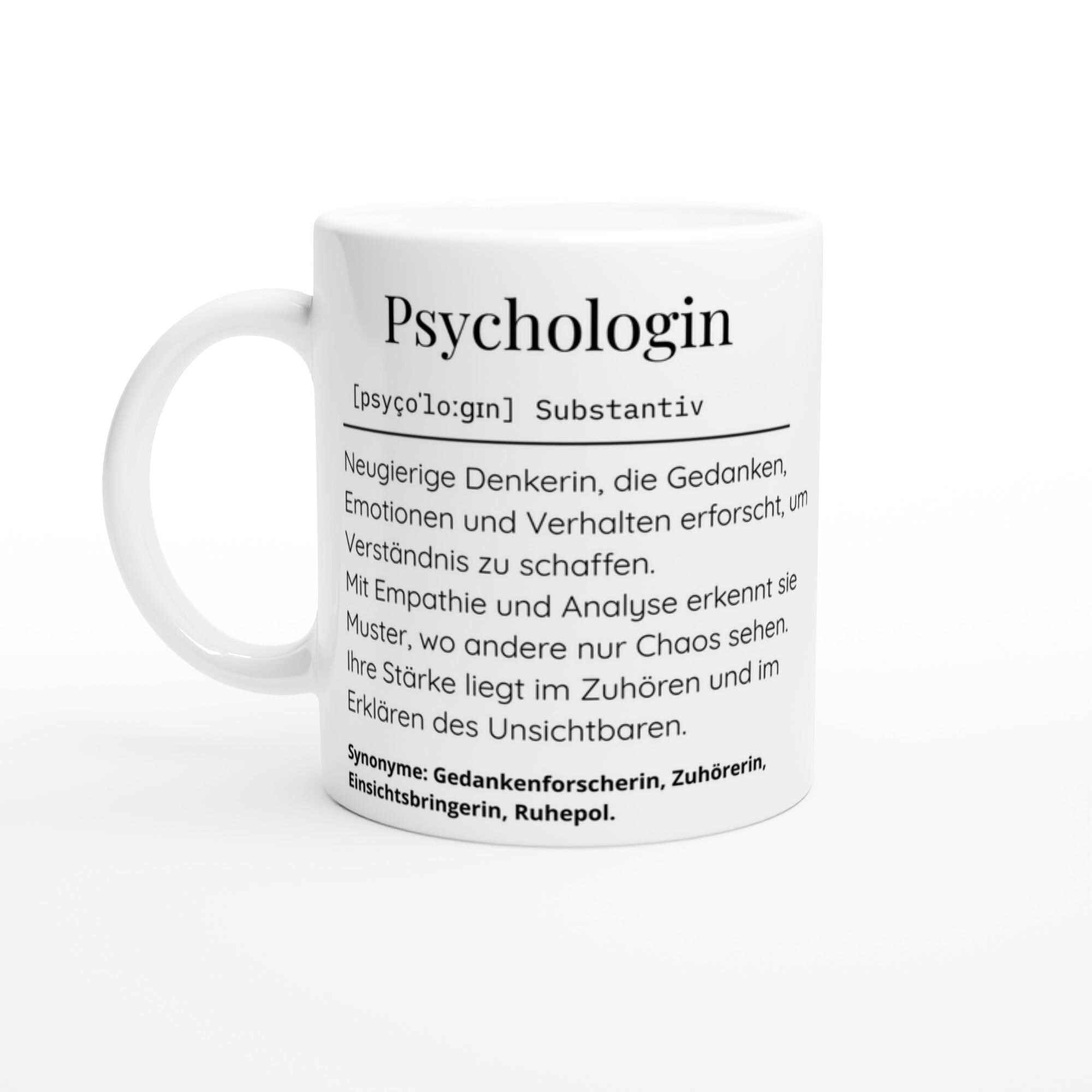 TassenKing „Eine Gute Psychologin…“ – Keramik-Tasse Mit Spruch, 300 Ml, Spülmaschinenfest