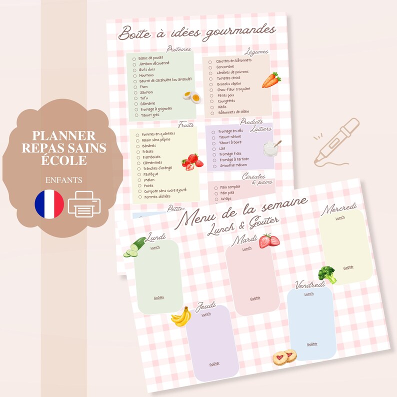 May include: A printable meal planner with a pink gingham background. The planner includes sections for "Boite &agrave; id&eacute;es gourmandes" and a weekly menu. The French text includes categories for proteins, fruits, vegetables, and dairy.