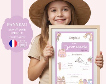 Printable first day of school poster – back to school sign for nursery, junior section or first grade girls – A4 size souvenir photo PDF