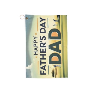 Thoughtful Father's Day Golf Towels | Dad Gifts | Golf Accessories | Unique Sports Towel | Personalized Dad Towels
