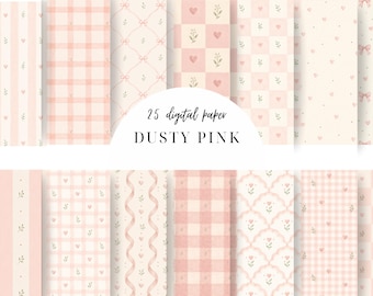 May include: A collection of 25 digital paper sheets in dusty pink and cream tones, featuring patterns of stripes, gingham checks, hearts, bows, and floral sprigs. The text 25 digital paper DUSTY PINK is centered over the patterned background.