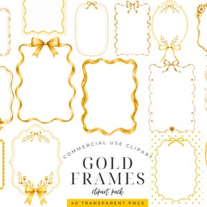 Può includere: Una collezione di vari cornici e bordi decorativi color oro, alcuni con fiocchi, accenti floreali e bordi ondulati. Il testo recita COMMERCIAL USE CLIPART GOLD FRAMES clipart pack 40 TRANSPARENT PNGS in caratteri neri.