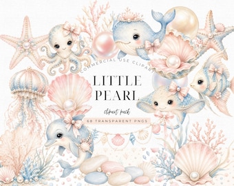 May include: A digital clipart collection featuring watercolor illustrations of sea creatures including a whale, dolphin, octopus, jellyfish, stingray, and fish, accented with pearls, seashells, coral, and bows. Text reads LITTLE PEARL clipart pack.