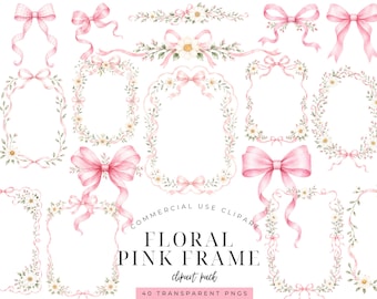 May include: A collection of digital watercolor illustrations featuring pink bows, floral wreaths, and decorative frames with green leaves and white flowers. The text reads COMMERCIAL USE CLIPART FLORAL PINK FRAME clipart pack 40 TRANSPARENT PNGS.