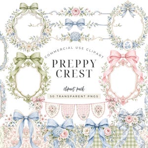 May include: A collection of digital clipart featuring ornate frames, floral wreaths, and bows in pastel pink, blue, and green. The text reads: COMMERCIAL USE CLIPART PREPPY CREST clipart pack 50 TRANSPARENT PNGS. These decorative elements include gingham patterns.
