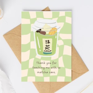 Cute Matcha Teacher Thank You Card | So Matcha Care | Printable A4 Foldable Card | Teacher Appreciation Download