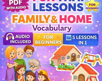 Learn Thai Family Home Vocabulary PDF | Bilingual Lessons (Digital Download)