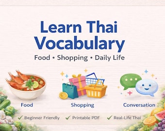 Learn Thai Vocabulary: Food, Shopping, Conversation (Printable PDF)