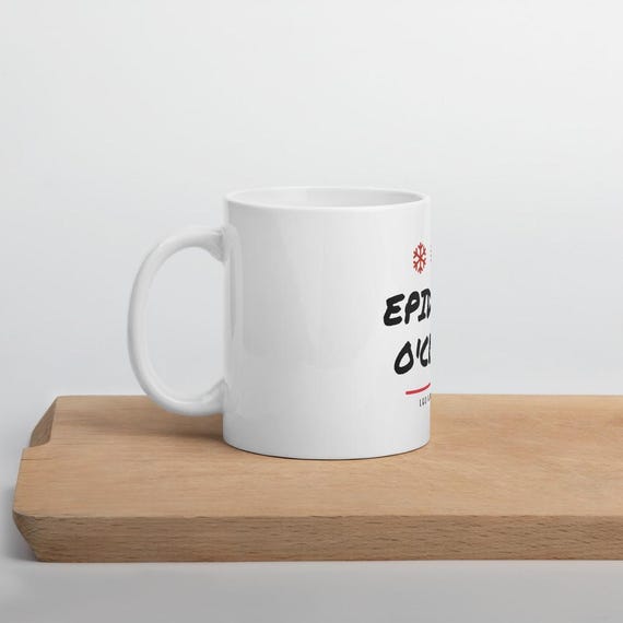 L&D Nurse Mug Epidural O'Clock Gift