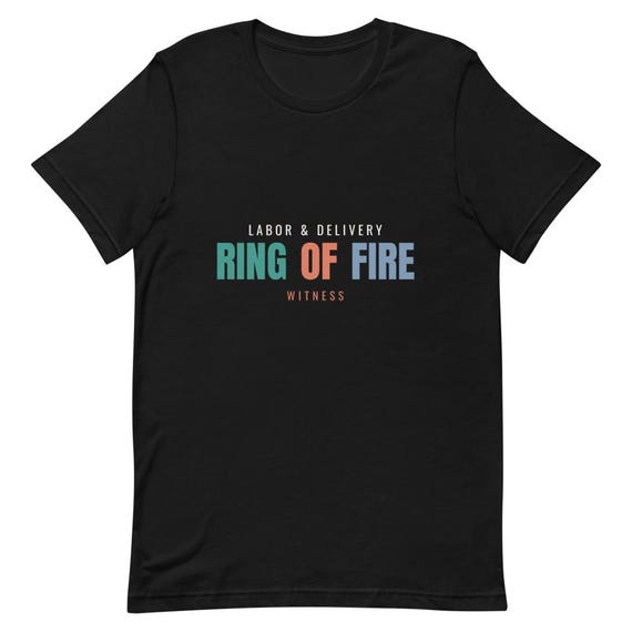 Labor and Delivery Nurse Shirt, Ring of Fire Funny L&D Nurse Gift, Personalized Name Custom Nurse Tee
