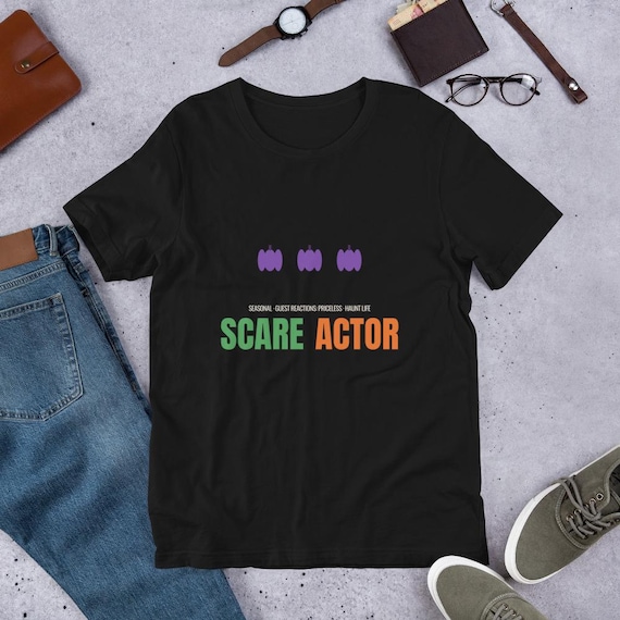 Scare Actor Shirt Haunted House Gift