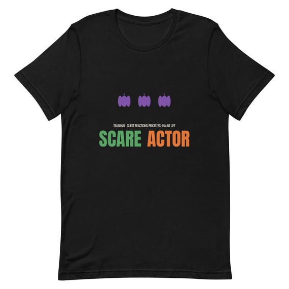 Scare Actor Shirt Haunted House Gift