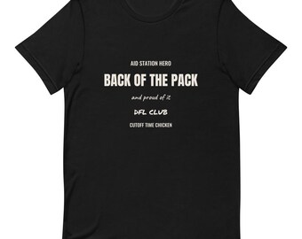 Achterop in het peloton hardloper T-shirt - DFL Ultra Runner Cadeau Grappig T-shirt met humor voor langzame hardlopers die een trailrace hebben voltooid
