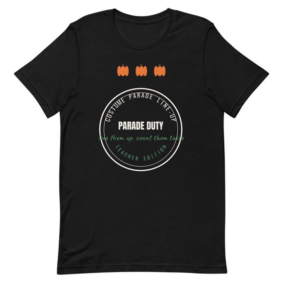 Elementary Teacher Halloween Gift Costume Parade Tee, Classroom Party Teacher Shirt, Parade Duty