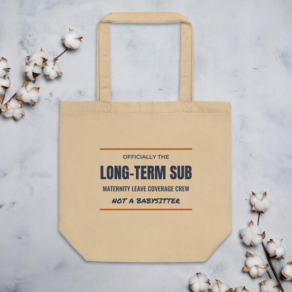 Long Term Substitute Teacher Gift Tote | Maternity Leave Coverage Sub Bag, Personalized Name Tote