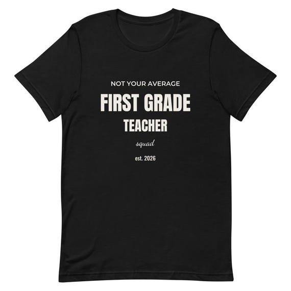 First Grade Teacher Shirt, 1st Grade Teacher Squad Tee, Personalized Name Custom Back to School Gift