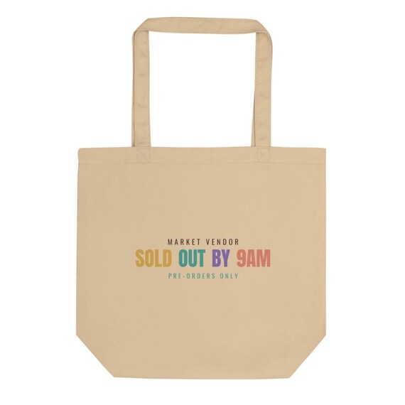 Farmers Market Baker Personalized Name Tote Bag Sold Out By 9AM Custom Market Vendor Gift