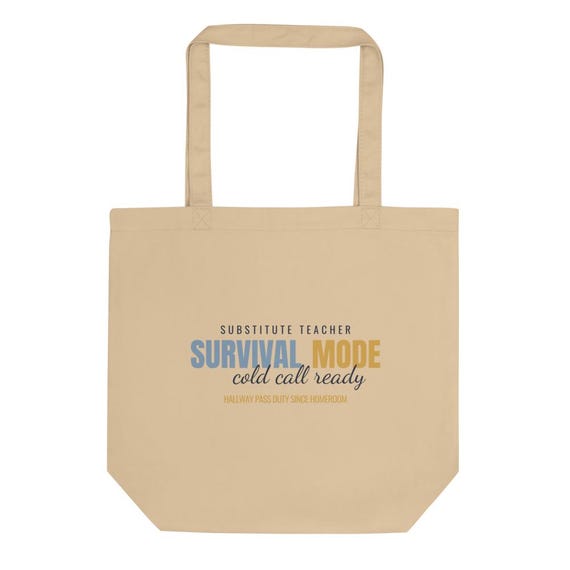Substitute Teacher Gift - Cold Call Survival Mode Funny Personalized Tote Bag with Custom Name for Sub Teachers