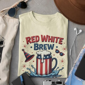 Red White Brew Shirt – Funny 4th of July Beer T-Shirt – Patriotic Party Tee for Men – Independence Day Drinking Shirt