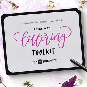 May include: A lettering toolkit for Procreate, with the text "A Very Basic Lettering Toolkit". The image features a stylus, butterflies, and floral decorations. The toolkit includes 6 classic lettering brushes and 1 pencil brush.