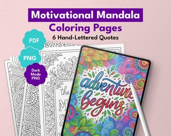 Motivational Quote Coloring Pages | Printable and Procreate Mandala Art | Adventure & Positivity | PDF + PNG