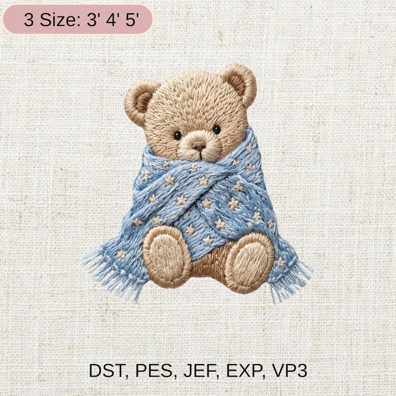May include: A detailed embroidery design of a teddy bear wrapped in a blue blanket with star patterns. The bear is light brown with dark eyes and a stitched nose. The text "3 Size: 3' 4' 5'" is at the top. The text "DST, PES, JEF, EXP, VP3" is at the bottom.