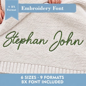 May include: A white knitted blanket featuring the embroidered green cursive text Stephan John. The image includes blue banners with the white text Embroidery Font, + BX Format, and 6 SIZES 9 FORMATS BX FONT INCLUDED.