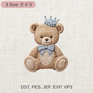 May include: Embroidered teddy bear wearing a blue crown and bow tie. The bear is light brown with detailed stitching. The text "3 Size: 3' 4' 5'" is at the top. The bottom text reads "DST, PES, JEF, EXP, VP3".