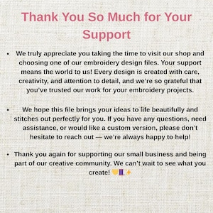 May include: Text on a beige background reads "Thank You So Much for Your Support." The text is in a mix of pink and black fonts. The message thanks customers for their support and encourages them to create.