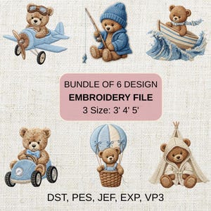 Puede incluir: Un paquete de archivos de bordado con seis diseños de osos de peluche. Los osos se muestran en un avión, pescando, en un barco, conduciendo un coche, en un globo aerostático y en un tipi. El texto dice: "BUNDLE OF 6 DESIGN EMBROIDERY FILE 3 Size: 3' 4' 5'".