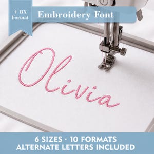 Olivia Whistle Script BX Embroidery Font, Elegant Cursive Alphabet, Handwritten Script Machine Embroidery, PES DST Font , Instant Download