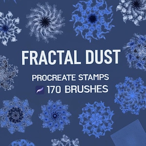 Könnte beinhalten: Digitales Kunst-Grafik mit dem Text "FRACTAL DUST", "PROCREATE STAMPS" und "170 BRUSHES". Das Bild hat einen dunkelblauen Hintergrund mit mehreren blauen und weißen Fraktal-Designs.