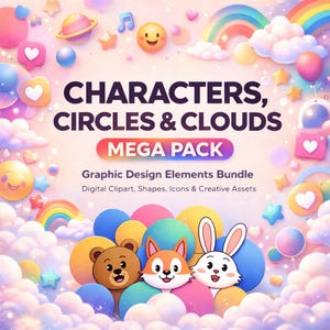 Könnte beinhalten: Ein digitales Grafikdesign-Elemente-Bundle mit dem Text "CHARACTERS, CIRCLES & CLOUDS MEGA PACK". Das Bild zeigt Cartoon-Charaktere, Regenbogen, Sterne, Herzen und Ballons in einer Pastellfarbpalette. Das Bundle enthält digitale Cliparts, Formen, Icons und kreative Assets.