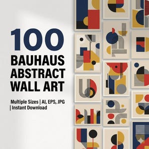Könnte beinhalten: Eine Sammlung von 100 Bauhaus-Abstrakt-Wandkunst-Drucken. Die Drucke zeigen geometrische Formen in Rot, Blau, Gelb und Grau auf cremefarbenem Hintergrund. Der Text "100 Bauhaus Abstract Wall Art" wird in großen, fetten, schwarzen Buchstaben angezeigt.