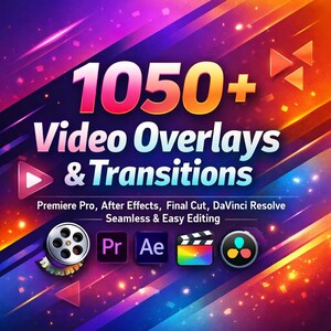 May include: A colourful graphic advertising video overlays and transitions. The text reads "1050+ Video Overlays & Transitions" with software logos for Premiere Pro, After Effects, Final Cut, and DaVinci Resolve. The background has an abstract design.