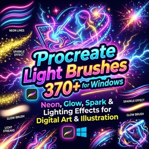 Procreate Light Effects Brushes 370+ for Windows – Neon Glow, Spark & Radiant Brush Set for Digital Art”