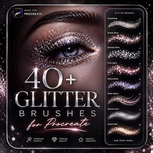 Könnte beinhalten: Werbebild für 40+ Glitzerpinsel für Procreate, mit einem Nahaufnahme eines Auges mit Glitzer-Make-up. Der Text enthält "Funkelnde Effekte", "Premium Qualität" und "Endlose Kreativität". Verschiedene Glitzerpinselstile werden gezeigt.