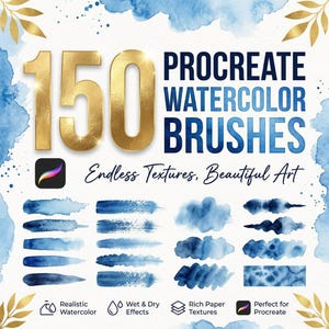 May include: A digital art graphic with the text "150 PROCREATE WATERCOLOR BRUSHES". The image features watercolor brush strokes in shades of blue, with additional text reading "Endless Textures, Beautiful Art". Includes icons for realistic watercolor, wet & dry effects, and rich paper textures.