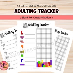 May include: White paper sheets with the text "ADULTING TRACKER" in bold black letters. The sheets have grid and Tetris-like block designs. The top of the image has the text "A4 LETTER SIZE & A5 JOURNAL SIZE".