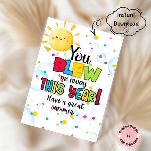 Blew Me Away Gift Tags End of The School Year Summer Gift Favor Classroom Printable Last Day Have a Great Summer Is Fun From Teacher Treat