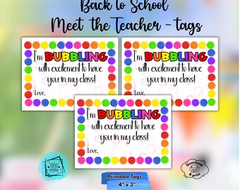 Back to School Printable Tags - Bubbling With Excitement First Day Gift Labels Easy Meet the Teacher Student Favor